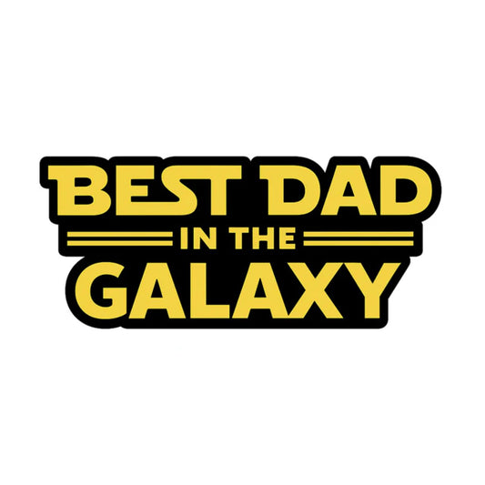 Pin Best Dad In The Galaxy